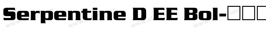 Serpentine D EE Bol字体转换
